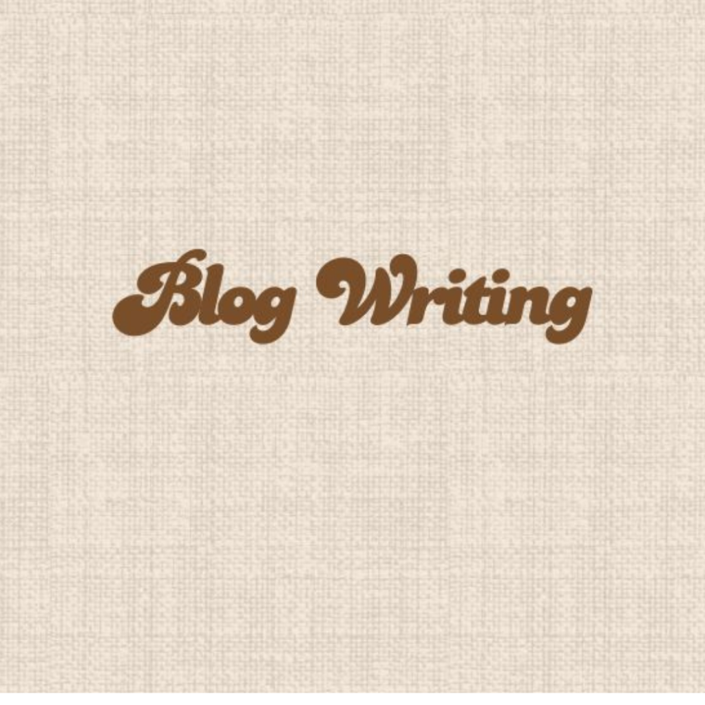 BLOG WRITING BLOGS